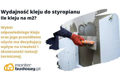 Przedstawia nakładanie kleju do styropianu na m2. Prawidłowe użycie kleju zapewnia trwałość izolacji termicznej.